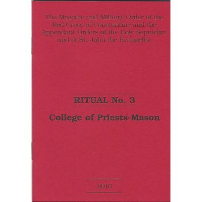 Red Cross of Constantine Ritual No. 3: College